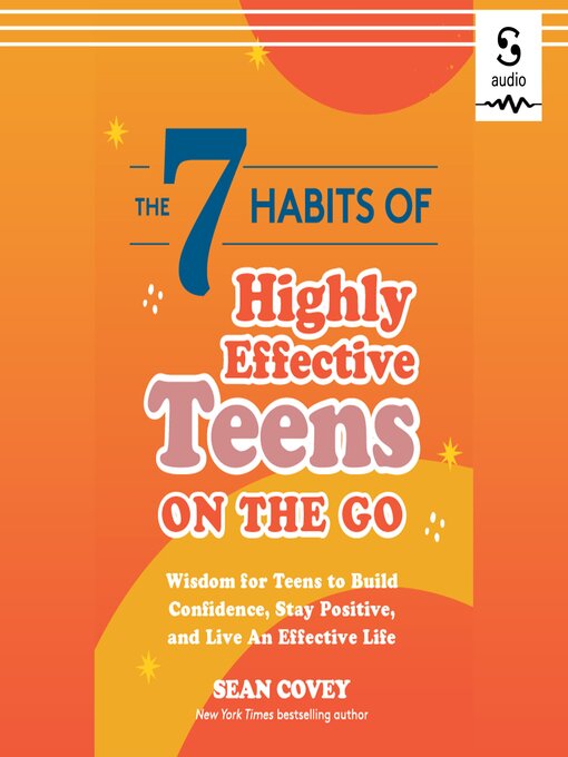 Cover image for The 7 Habits of Highly Effective Teens on the Go